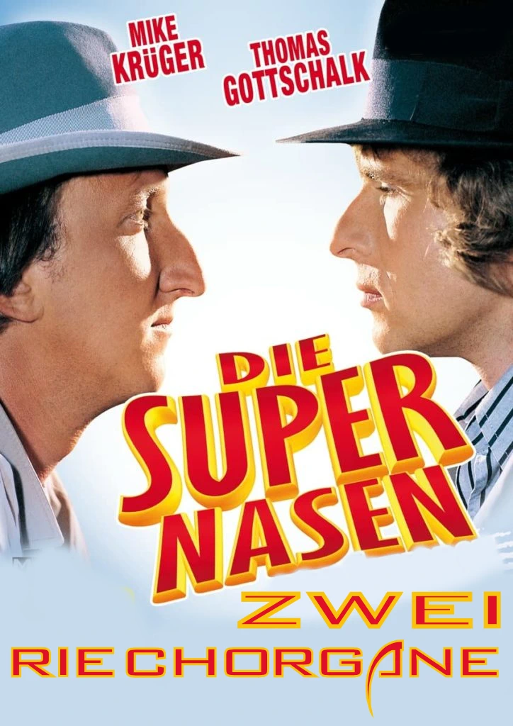 (Bild für) Die Supernasen (Fullscreen) - zum Schließen ins Bild klicken